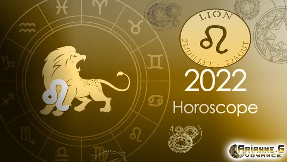 Horoscope LION 2022 annuel complet