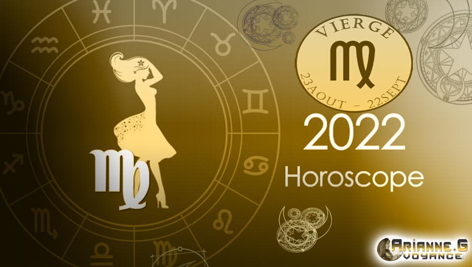 HOROSCOPE VIERGE 2022