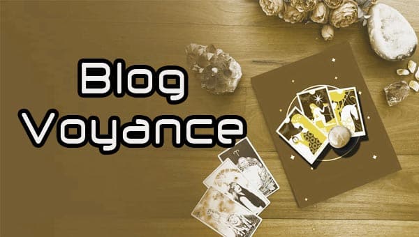 Blog Voyance Divinatoire : Articles et Guides Pratiques