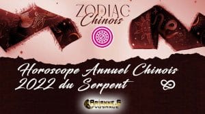 Lire la suite à propos de l’article Horoscope Chinois 2022 du Serpent