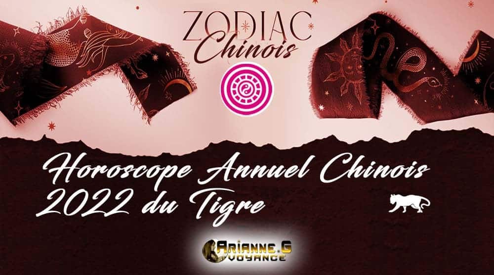 Horoscope Chinois 2022 du Tigre