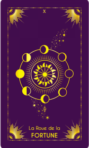 Carte °10 La ROUE DE LA FORTUNE
