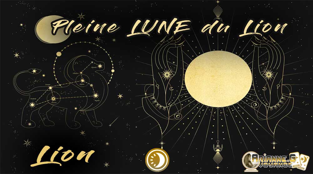 Pleine Lune du Lion 2022 et Horoscope Lunaire