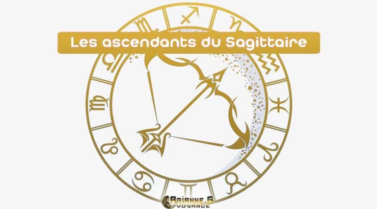 Lire la suite à propos de l’article Les 12 Ascendants du Sagittaire