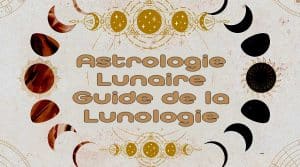 Astrologie Lunaire ou Lunologie et Moonologie