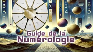 Guide De La Numérologie Divinatoire