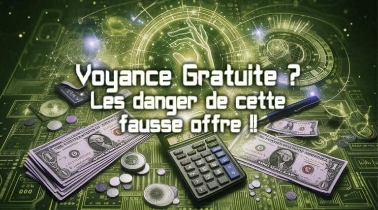 Les pièges de la voyance gratuite et son offre impossible