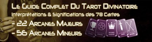 Signification 78 arcanes tarot Les Signification des 78 arcanes tarot